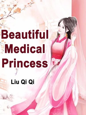 cover image of Beautiful Medical Princess